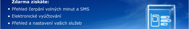 Zdarma získáte: Přehled čerpání volných minut a SMS Elektronické vyúčtování Přehled a nastavení vašich služeb