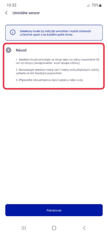 Obrazovka Umístěte senzor s návodem k správnému umístění detektoru kouře.